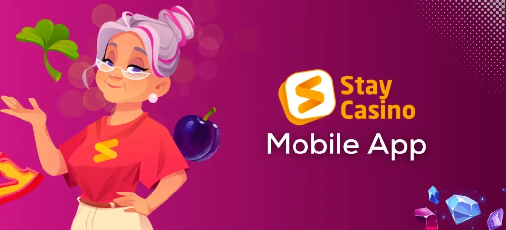 Die Stay Casino Mobile App